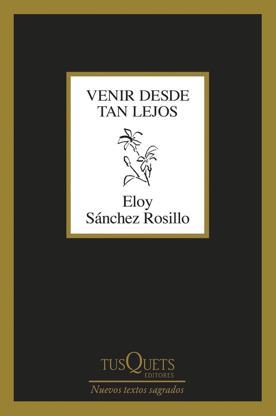 Venir desde tan lejos | 9788411076135 | Sánchez Rosillo, Eloy