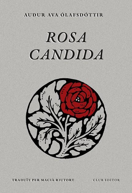 Rosa candida | 9788473295079 | Ólafsdóttir, Auður Ava