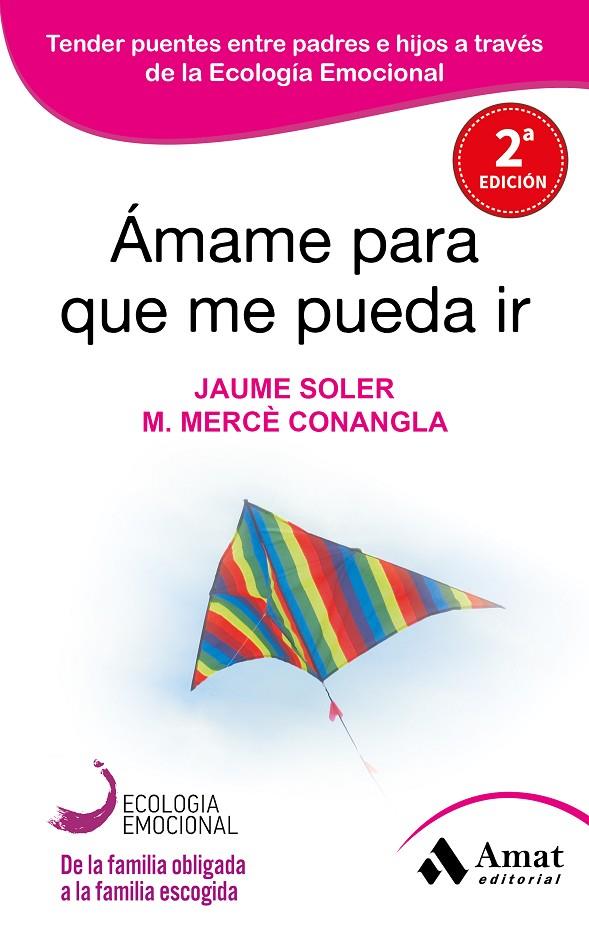 Ámame para que me pueda ir | 9788497357050 | Soler i Lleonart, Jaume/Conangla i Marín, Maria Mercè