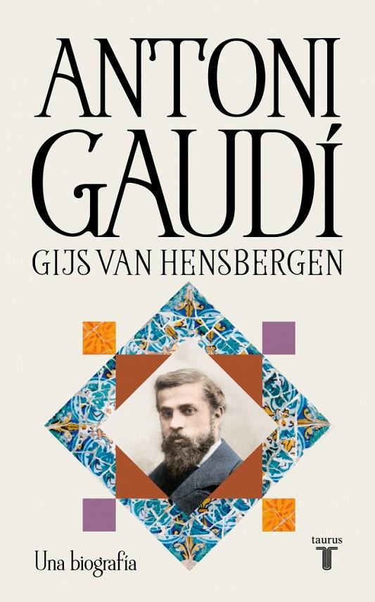 Antoni Gaudí | 9788430628988 | Hensbergen, Gijs van