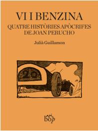 Vi i benzina | 9788412030945 | Julià Guillamon