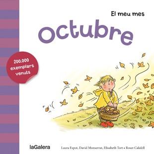 Octubre (La Galera) | 9788424655815 | Espot, Laura / Monserrat, David / Tort, Elisabeth