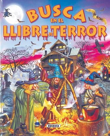 Busca en el llibre de terror | 9788430569694 | Equipo Susaeta