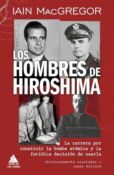 Los hombres de Hiroshima | 9791387592752 | MacGregor, Iain