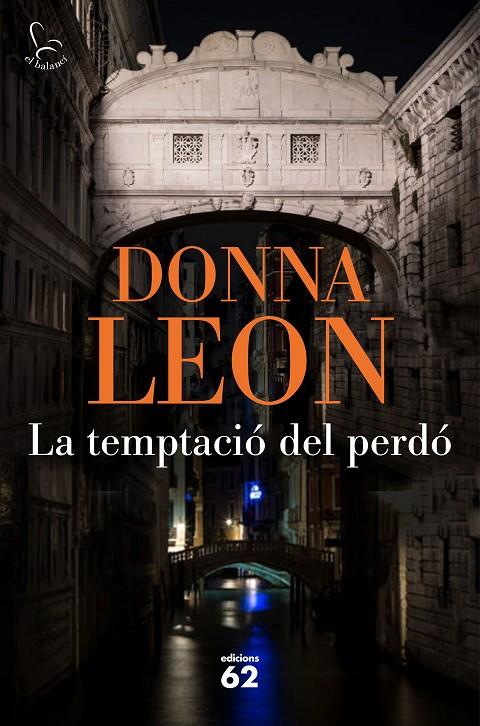 La temptació del perdó | 9788429776638 | Leon, Donna