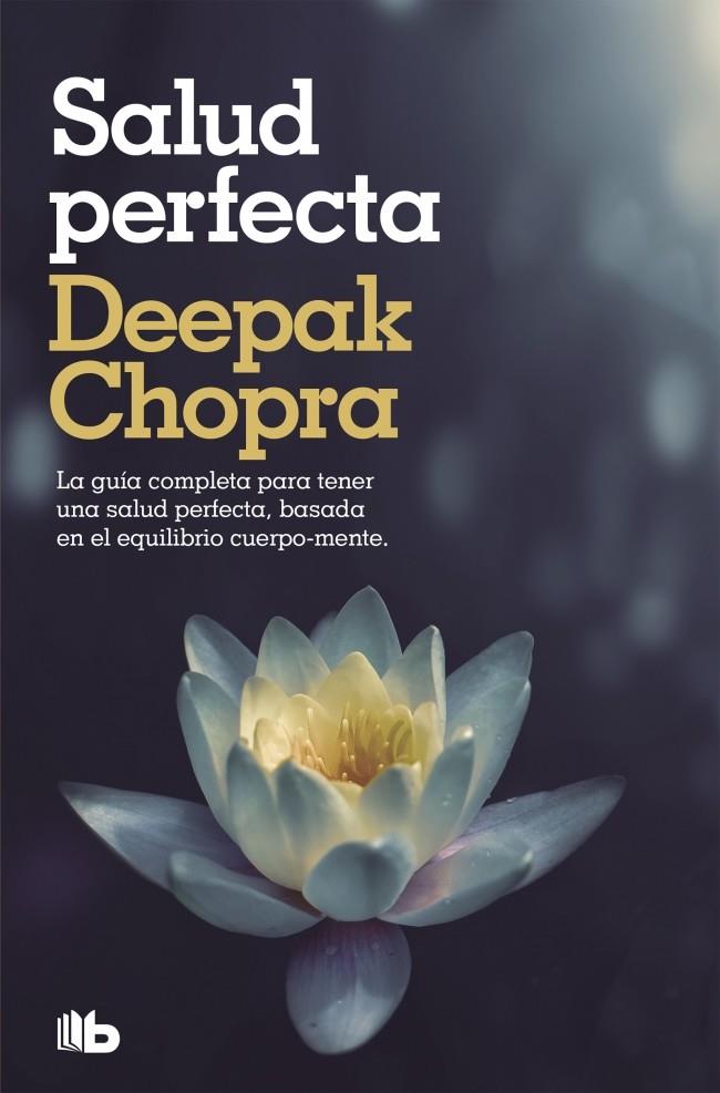 Salud perfecta | 9788498724424 | Chopra, Deepak