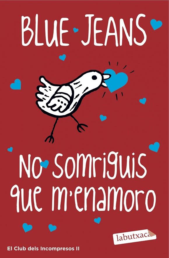 No somriguis que m enamoro B | 9788416334698 | Blue Jeans
