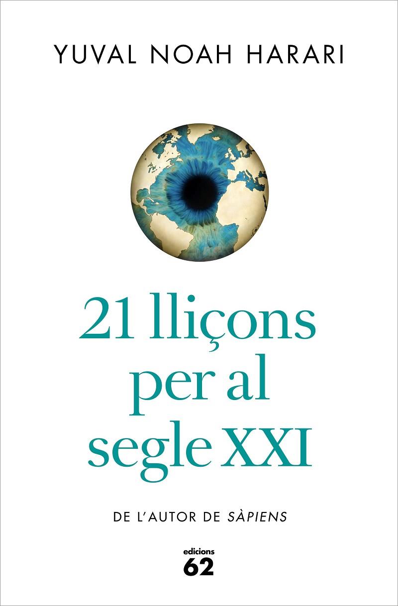 21 lliçons per al segle XXI | 9788429777147 | Yuval Noah Harari