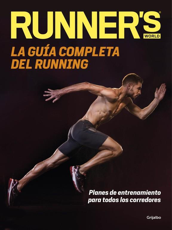 La guía completa del running | 9788416449699 | Runner's World,