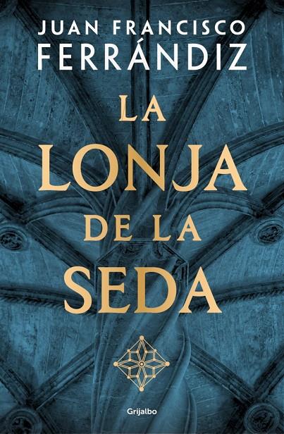 La Lonja de la Seda | 9788425371684 | Ferrándiz, Juan Francisco