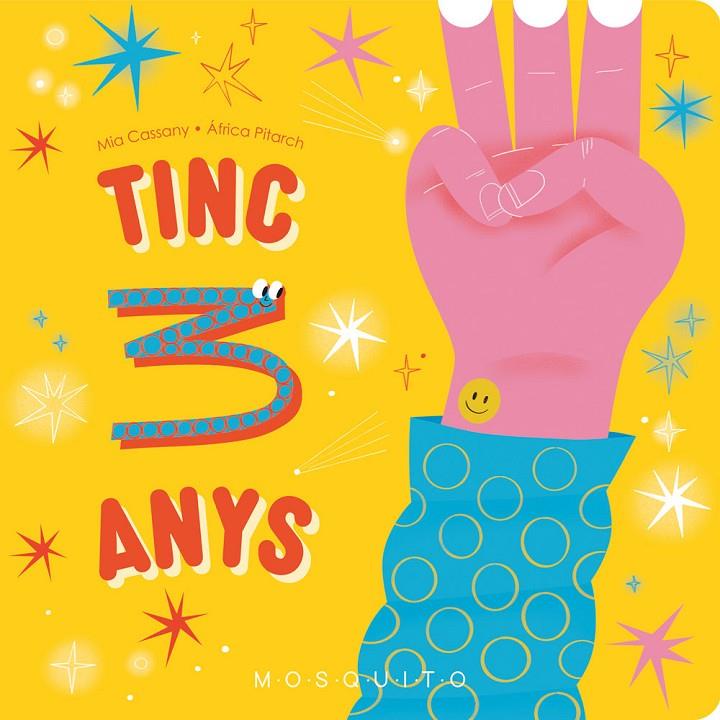 Tinc 3 anys | 9788410417076 | Cassany, Mia