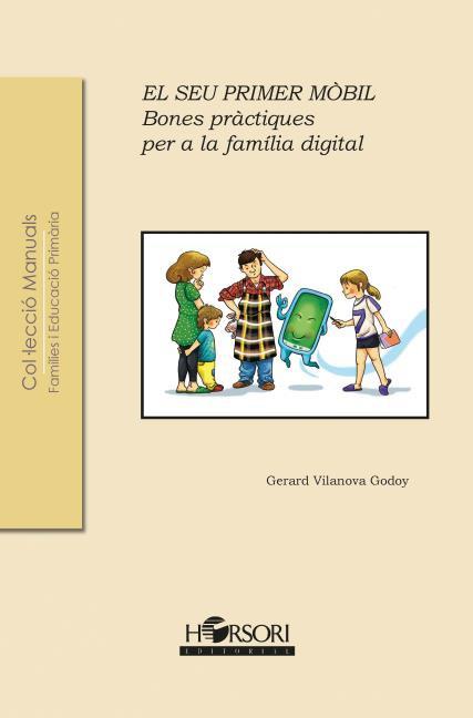 El seu primer mòbil | 9788412051940 | Vilanova Godoy, Gerard