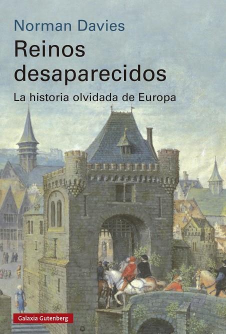 Reinos desaparecidos- 2025 | 9791387605513 | Davies, Norman