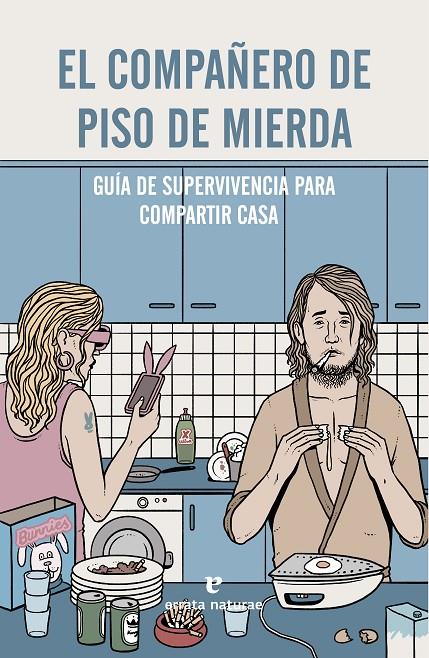El compañero de piso de mierda | 9788416544103 | Fiori Giuseppe Angelo