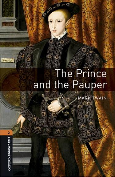 Oxford Bookworms 2. The Prince and the Pauper MP3 Pack | 9780194637596 | Twain, Mark