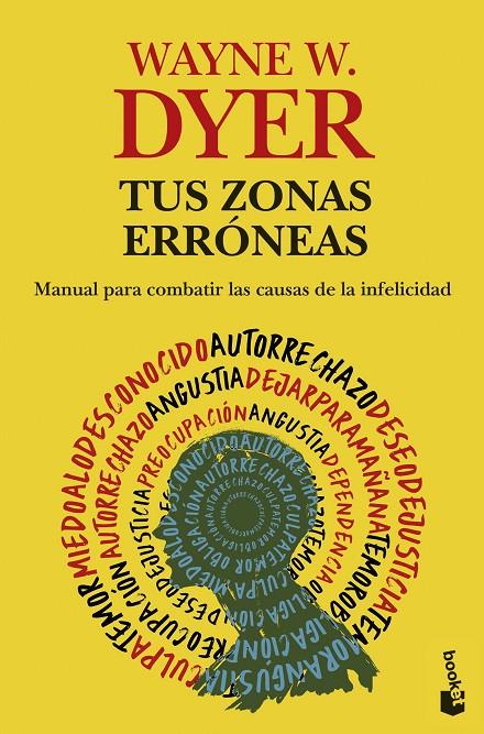 Tus zonas erróneas | 9788408323730 | Dyer, Wayne W.