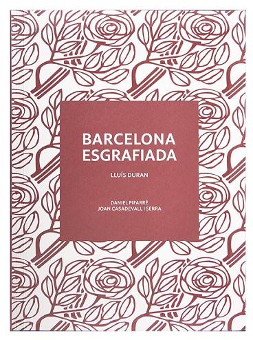 BARCELONA ESGRAFIADA | 9788491565444 | Duran, Lluís