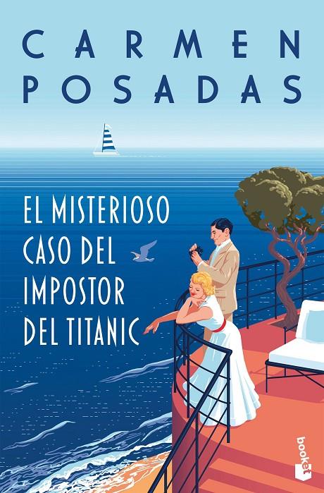 El misterioso caso del impostor del Titanic | 9788467078985 | Posadas, Carmen