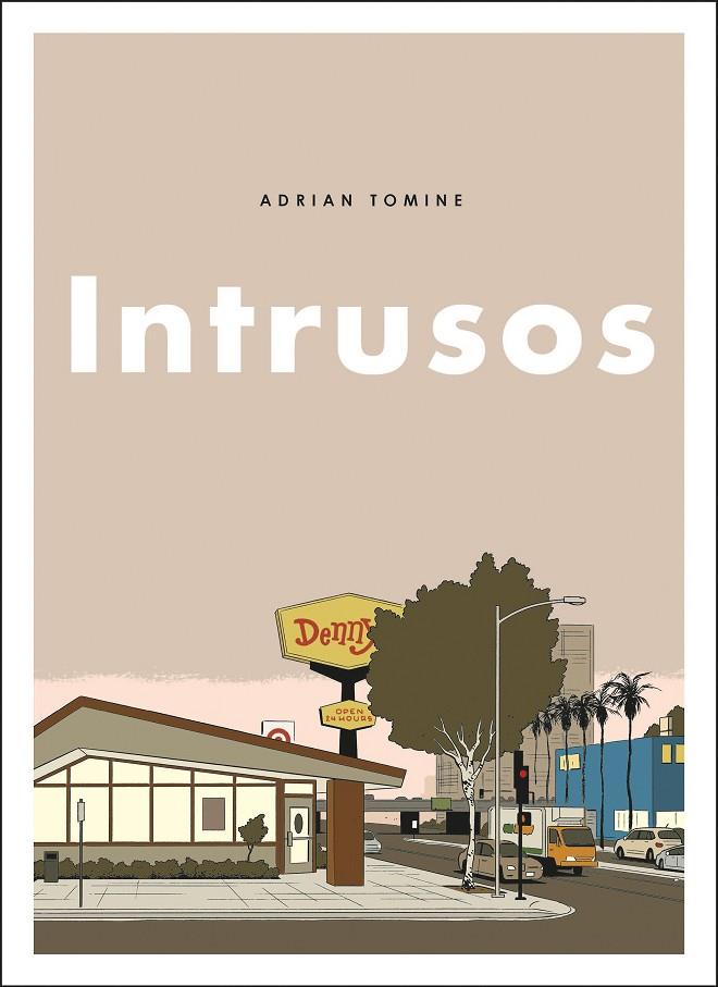 Intrusos. | 9788494980831 | Andrian Tomine