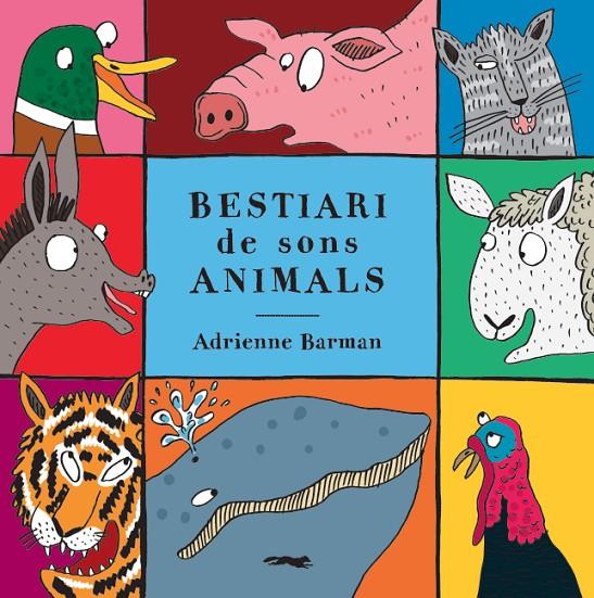 Bestiari de sons animals | 9788494990434 | ´