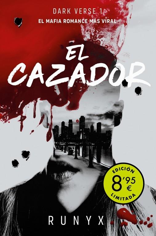 El cazador  (Campaña de verano edición limitada) (Dark Verse 1) | 9788490709801 | RuNyx