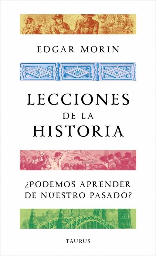 Lecciones de la historia | 9788430624188 | Morin, Edgar
