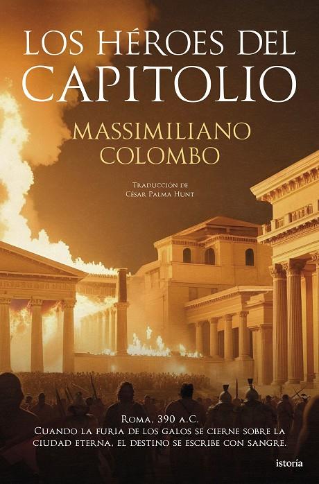 Los héroes del Capitolio | 9791387714130 | Colombo, Massimiliano