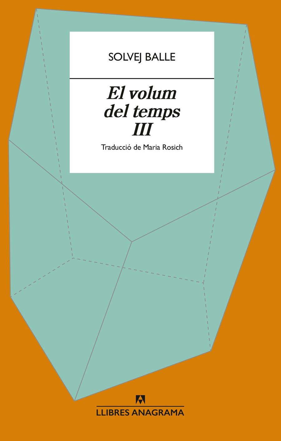 El volum del temps III | 9788433949400 | Balle, Solvej