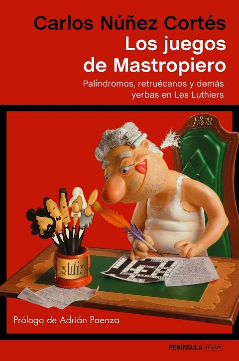 Los juegos de Mastropiero | 9788499425474 | Núñez Cortés, Carlos