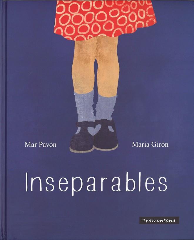 Inseparables CAT | 9788494304613 | mar Pavón, Maria Girón