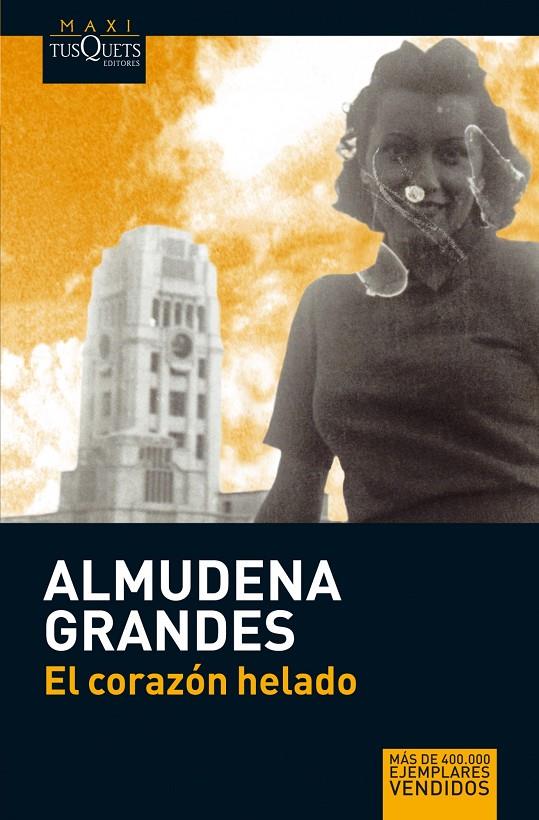 El corazón helado  | 9788483835364 | Grandes, Almudena