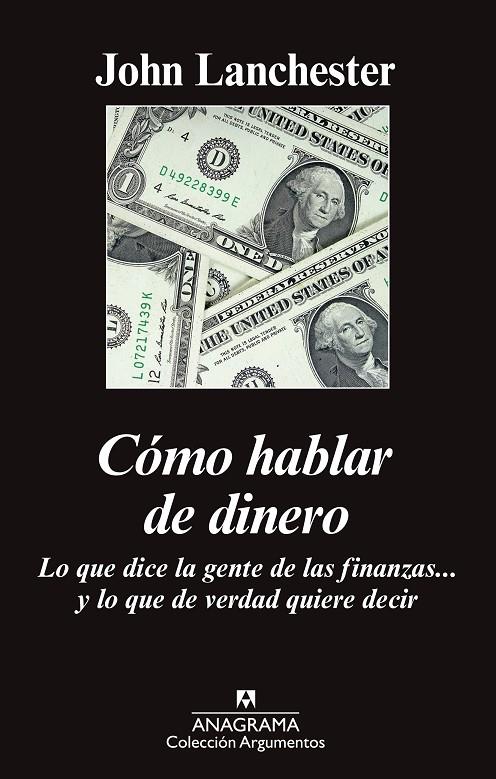 Cómo hablar de dinero | 9788433963819 | John Lanchester