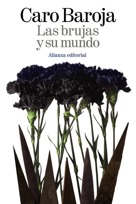 Las brujas y su mundo | 9788420698007 | Caro Baroja