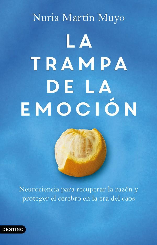 La trampa de la emoción | 9788423369751 | Martín Muyo, Nuria
