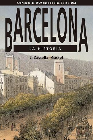 Barcelona. La història | 9791387757038 | Castellar-Gassol, Joan