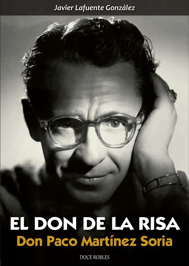 El don de la risa | 9788494158643 | Don Paco Martínez Soria