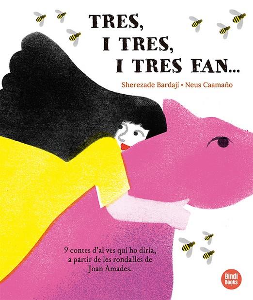 Tres, i tres, i tres fan... | 9791387594114 | Bardají, Sherezade