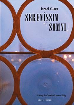 Sereníssim somni | 9788412016390 | Israel Clarà