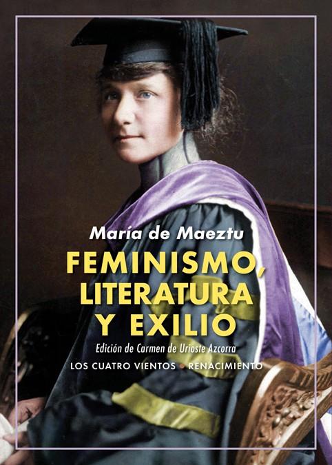 Feminismo, literatura y exilio | 9788418387036 | María de Maeztu