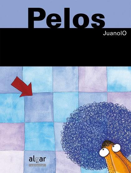 Pelos | 9788491420156 | Ortega Bolivar, Juan