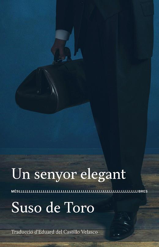 Un senyor elegant | 9788417353292 | Suso del Toro