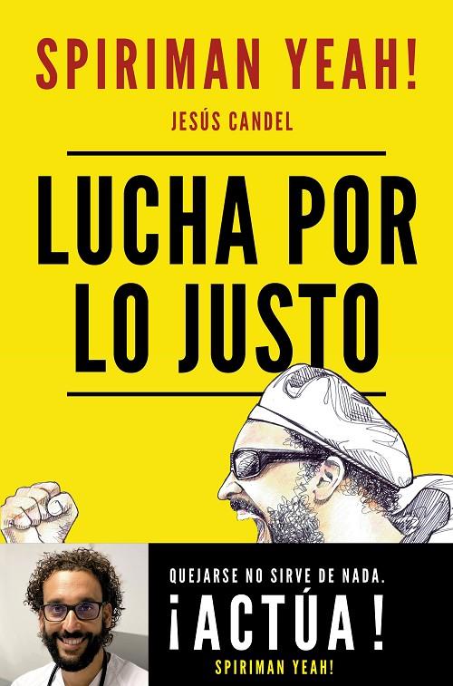 Lucha por lo justo | 9788427047853 | Spiriman Yeah!