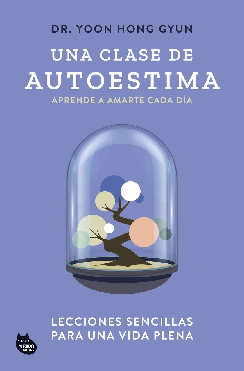 Una clase de autoestima | 9788410427129 | Dr. Yoon Hong Gyun