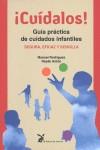 Cuídalos! | 9788492470013 | Rodríguez Cuadras, Manuel / Rayén Antón