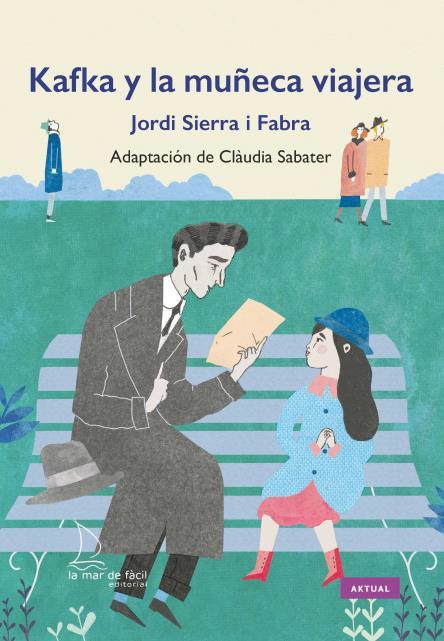 Kafka y la muñeca viajera (infantil) | 9788412042504 | Jordi Sierra Fabra