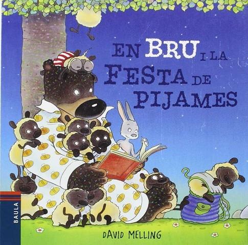 En Bru i la festa de pijames | 9788447925063 | Melling, David