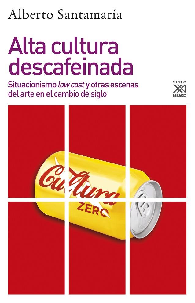 Alta cultura descafeinada | 9788432319396 | Alberto Santamaría