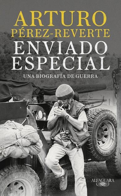 Enviado especial | 9788420470078 | Pérez-Reverte, Arturo