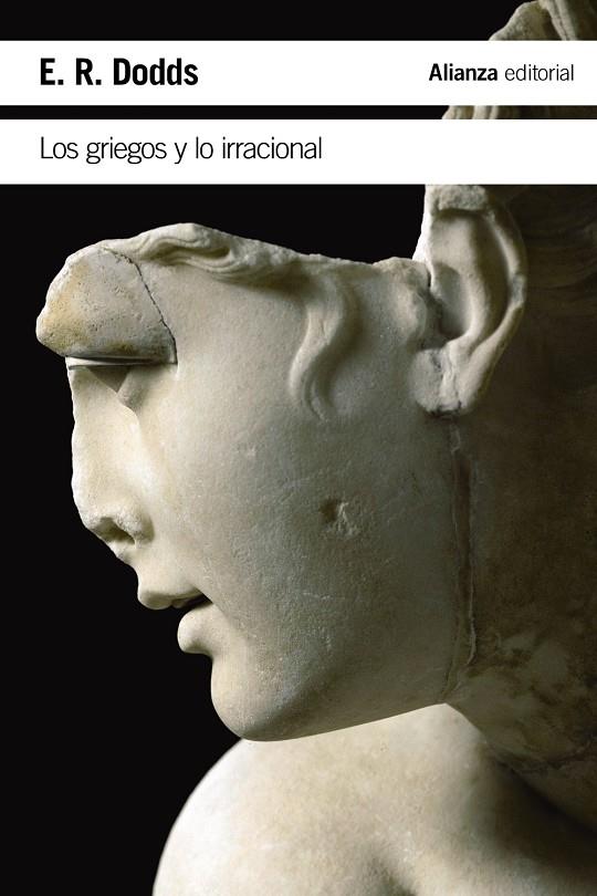 Los griegos y lo irracional | 9788491815228 | E. R. Dodds