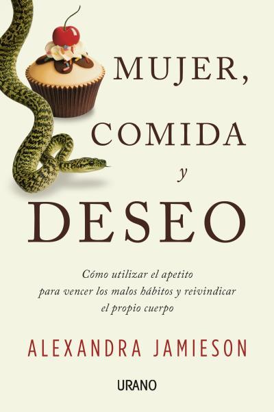 Mujer, comida y deseo | 9788479539085 | Jamieson, Alex